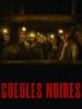 Gueules noires