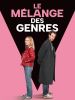 Le Mélange des genres