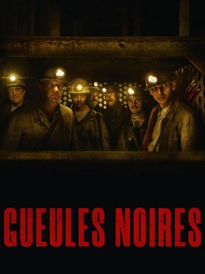 Gueules noires