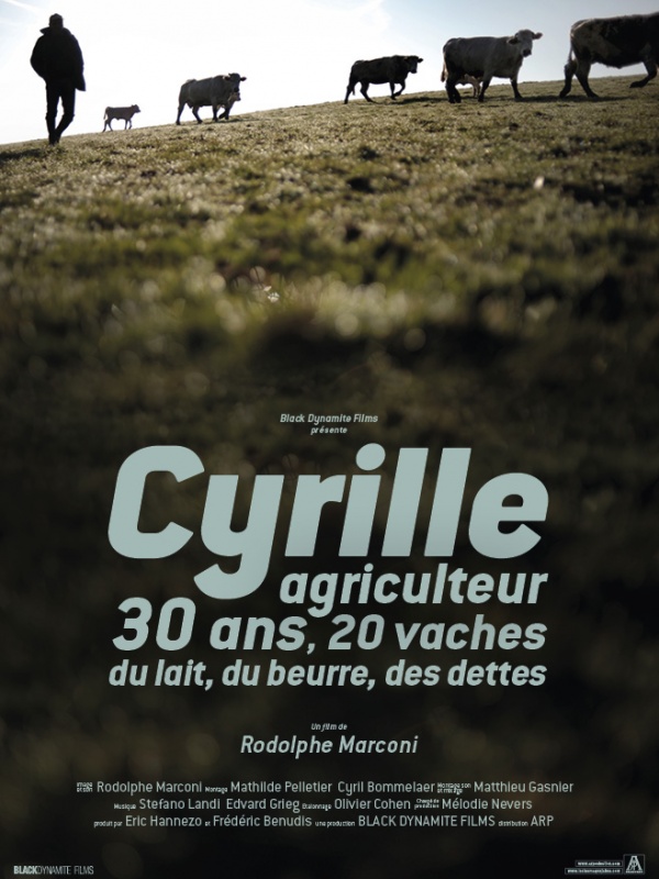 Cyrille, agriculteur, 30 ans, 20 vaches, du lait, du beurre, des dettes