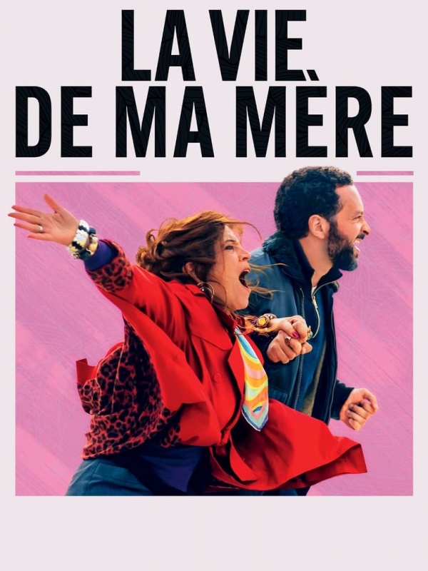 La vie de ma mère