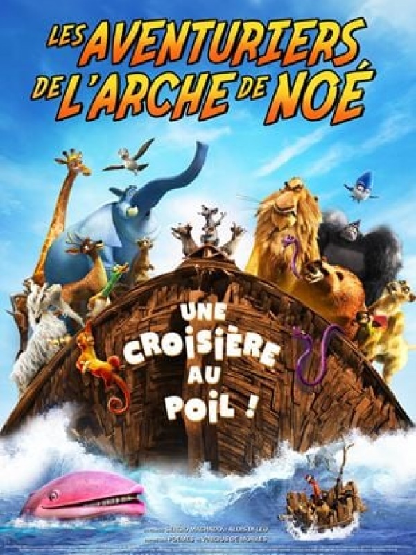 Les Aventuriers de l'arche de Noé