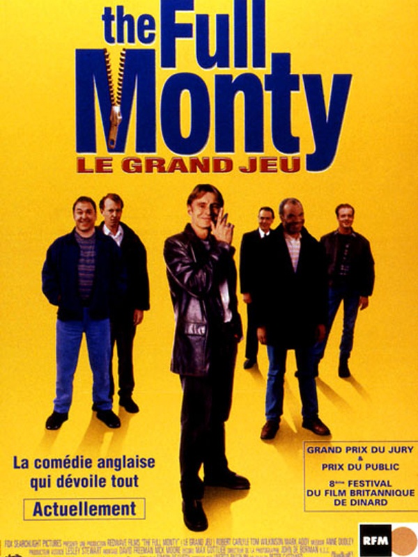 The Full Monty / Le Grand jeu